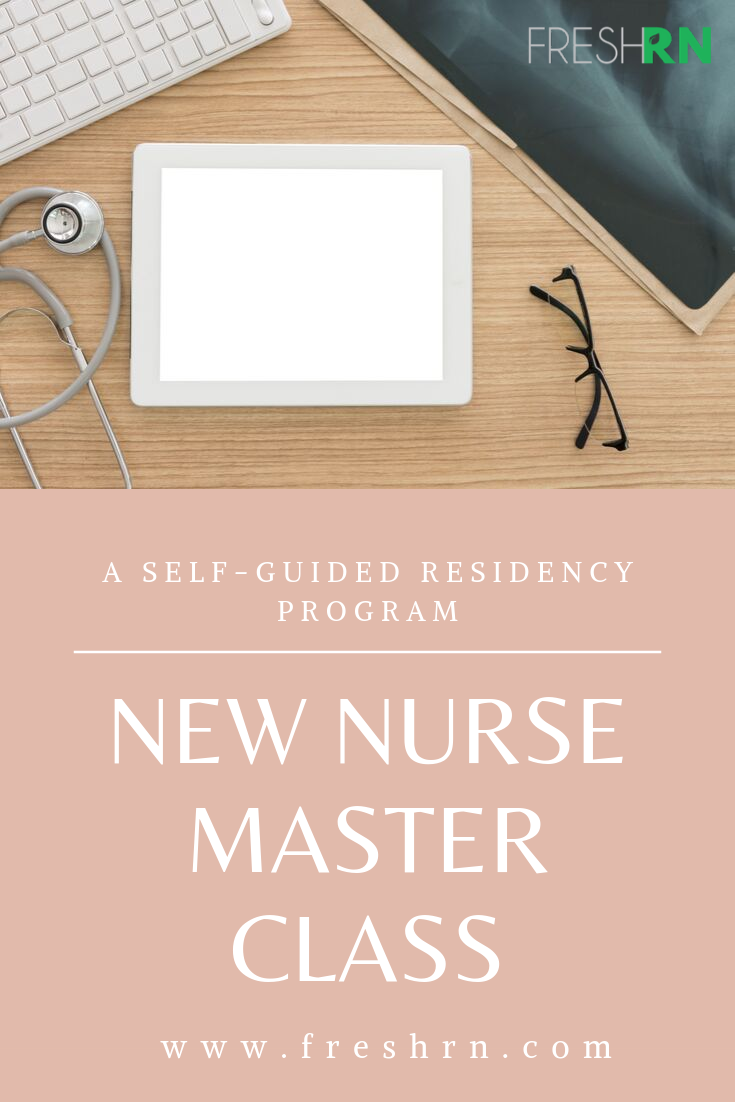 new grad rn residency programs on new nurse master class new nurse nurse nursing blogs