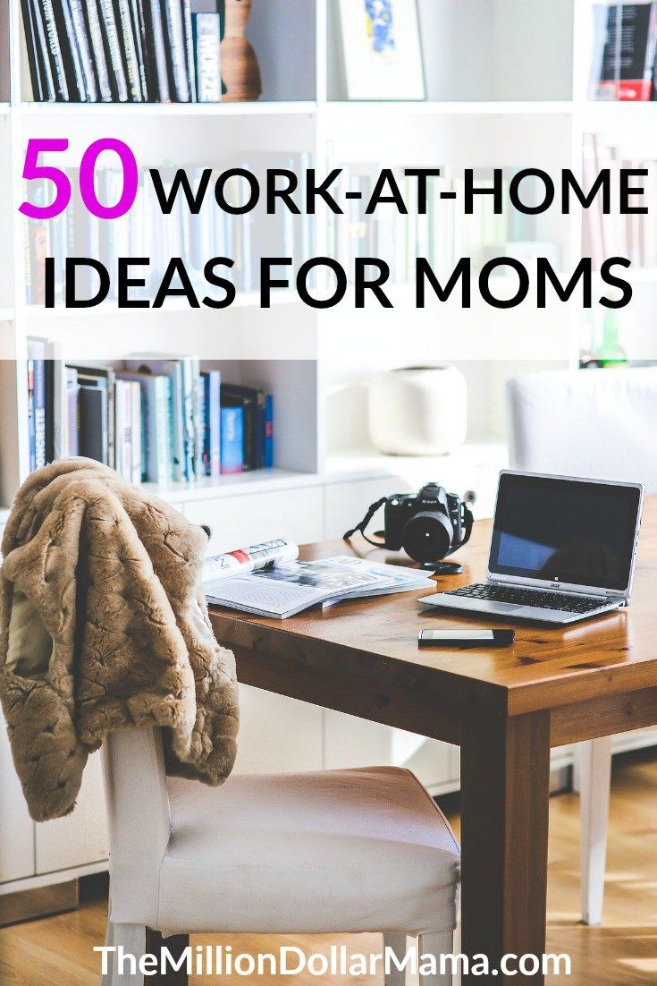 work from home ideas for moms on 50 online jobs and business ideas for moms make money from home how to start a blog blog traffic