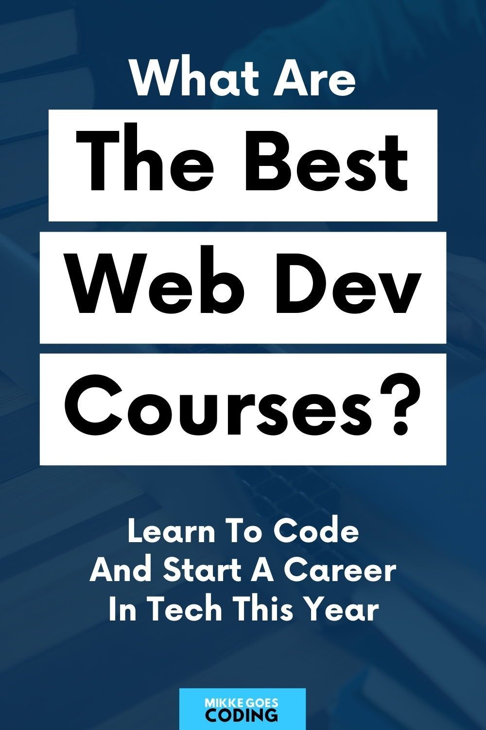 web development courses on 27 best web development courses for beginners in 2021 free and paid aufbewahrung free