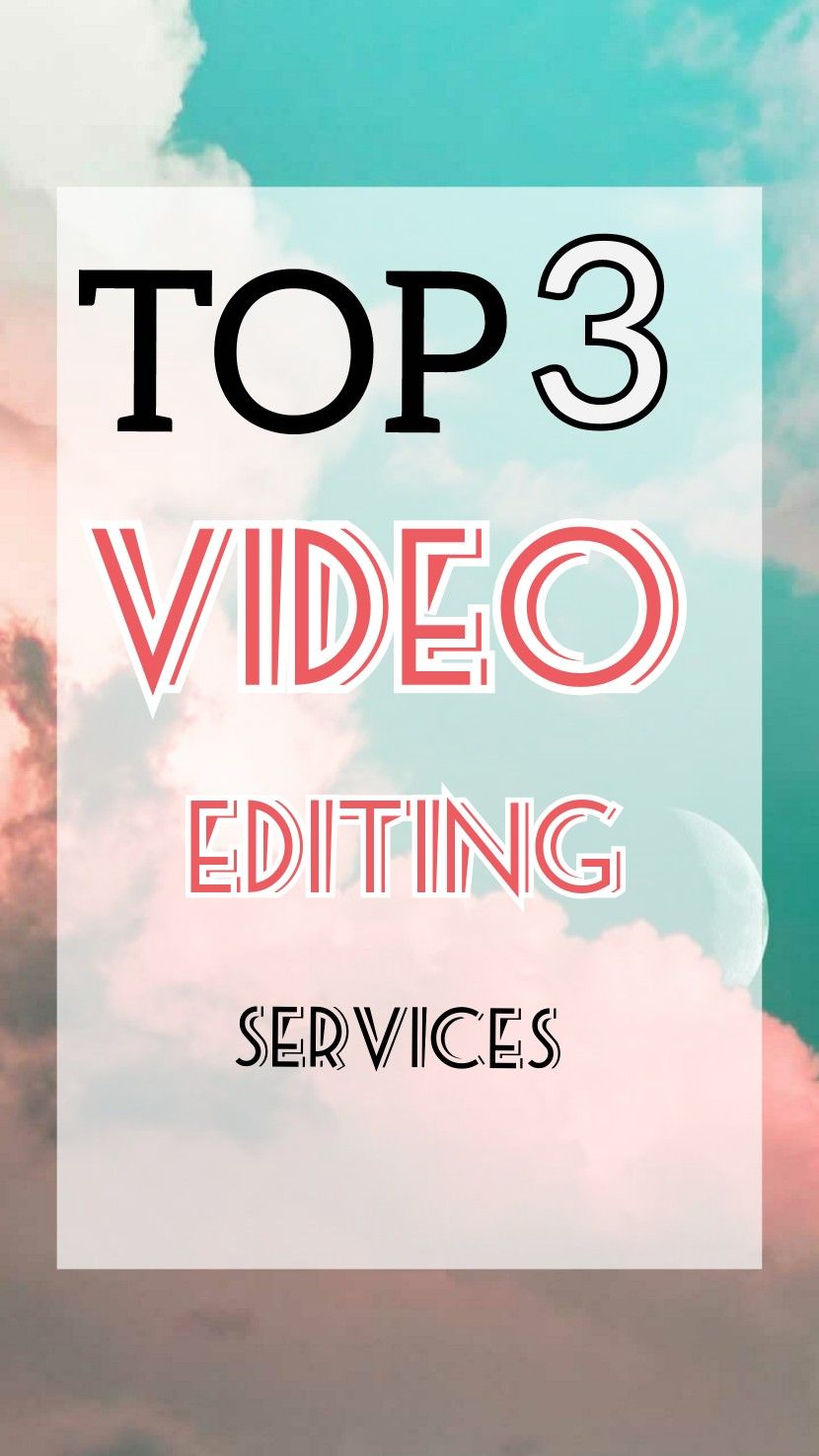 video editor service on pin on video editing and post production services