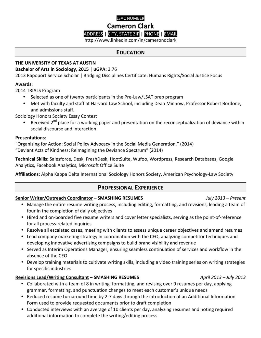 best resume format for law students on this resume of a successful harvard law school applicant highlights his commitment to public service law school application law school student resume
