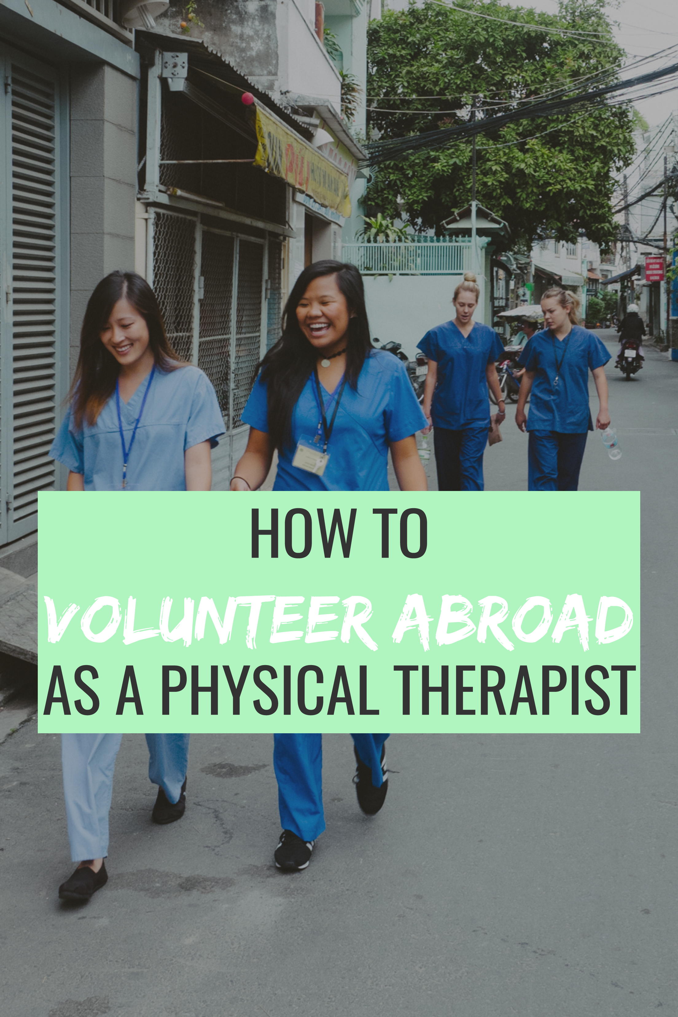 how to volunteer abroad as a physical therapist physical therapy programs physical therapy physiotherapy student physical therapy programs on how to volunteer abroad as a physical therapist physical therapy programs physical therapy physiotherapy student