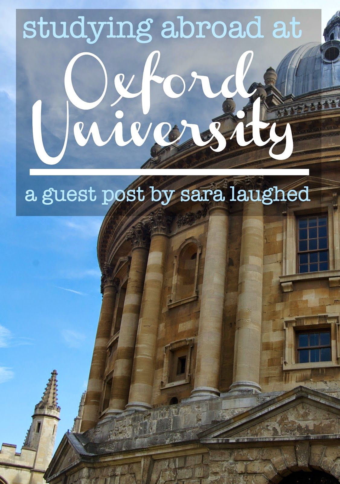 oxford medical school on studying abroad at oxford university a guest post by sara laughed study abroad oxford university university in england