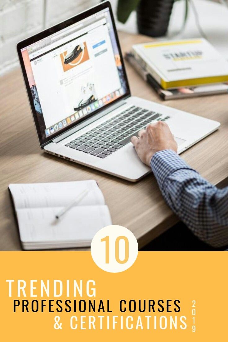 top 10 certifications for it professionals on we made a list of 10 trending professional courses and certifications you might consider enrolling for in 2019 professional business strategy certificate