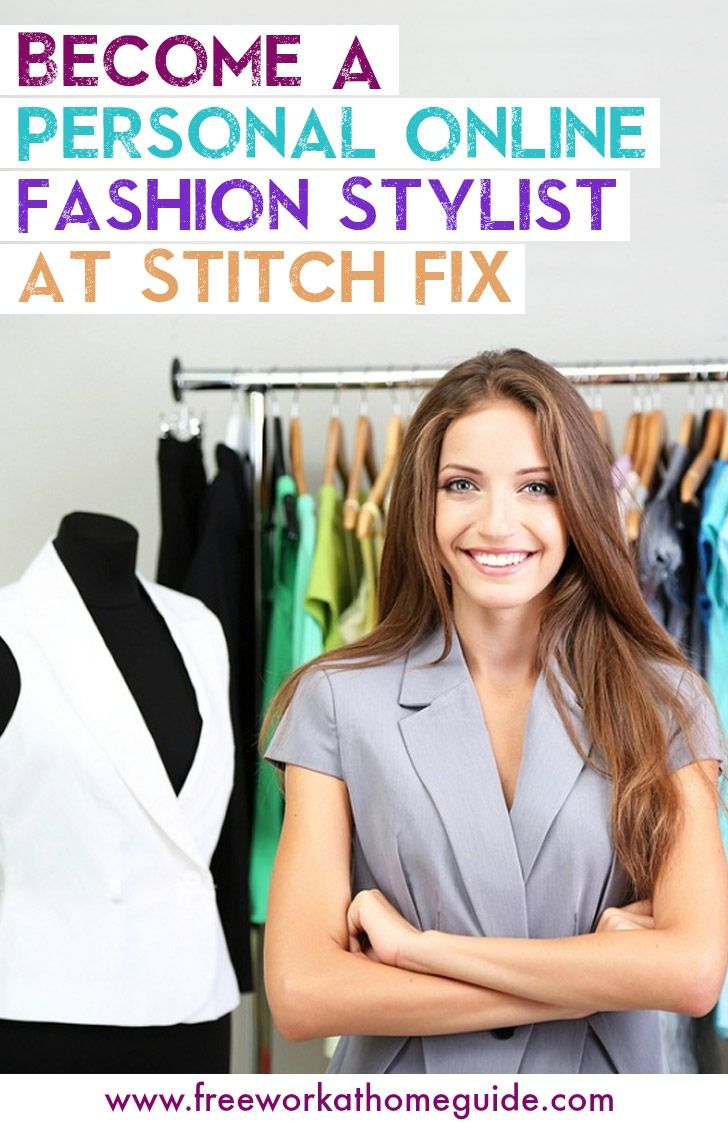 personal stylists online on become a personal online fashion stylist at stitch fix personal fashion stylist online personal stylist fashion jobs