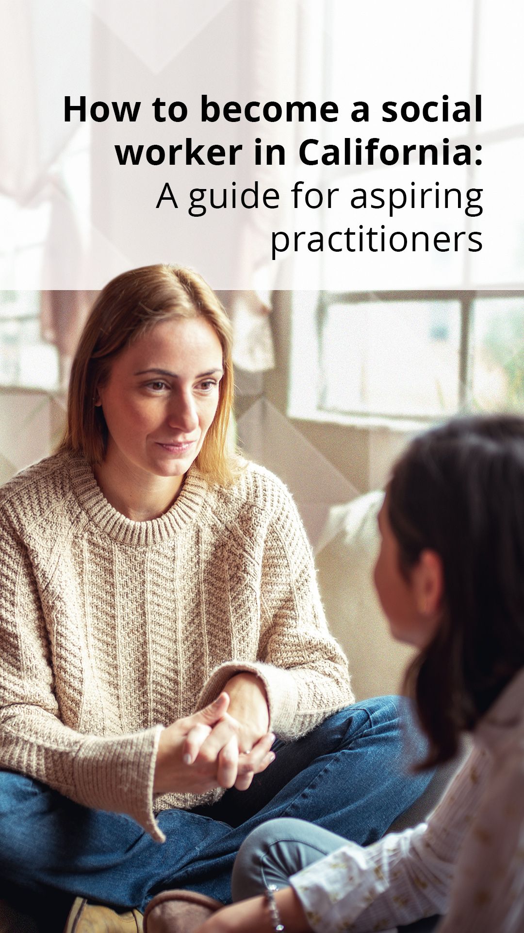 steps to becoming a social worker on 5 steps to obtaining your california social work license social worker social work license how to become