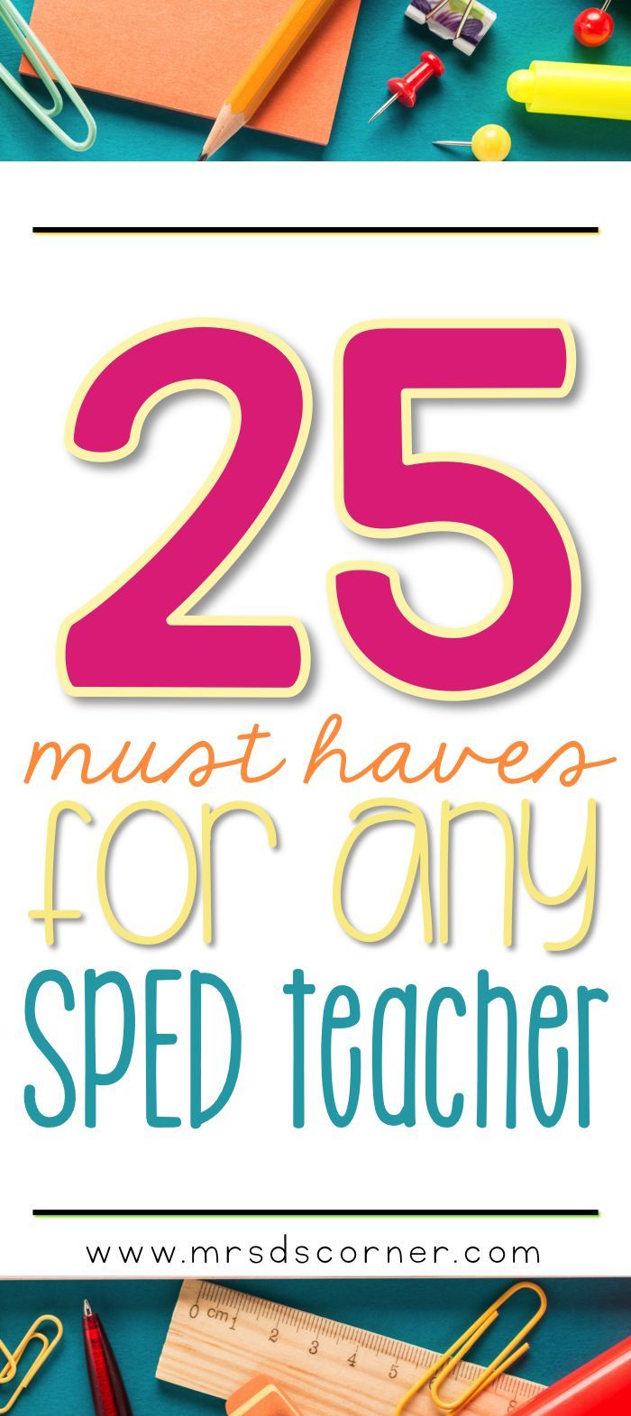 25 must haves for any sped teacher mrs d s corner special education special education teacher sped teacher special education teacher requirements on 25 must haves for any sped teacher mrs d s corner special education special education teacher sped teacher