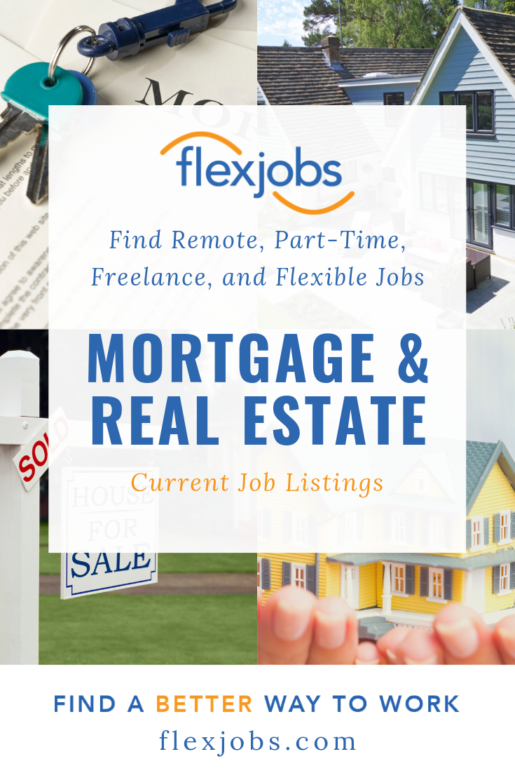 commercial leasing agent on mortgage real estate jobs remote part time freelance flexjobs job leasing agent flexible jobs