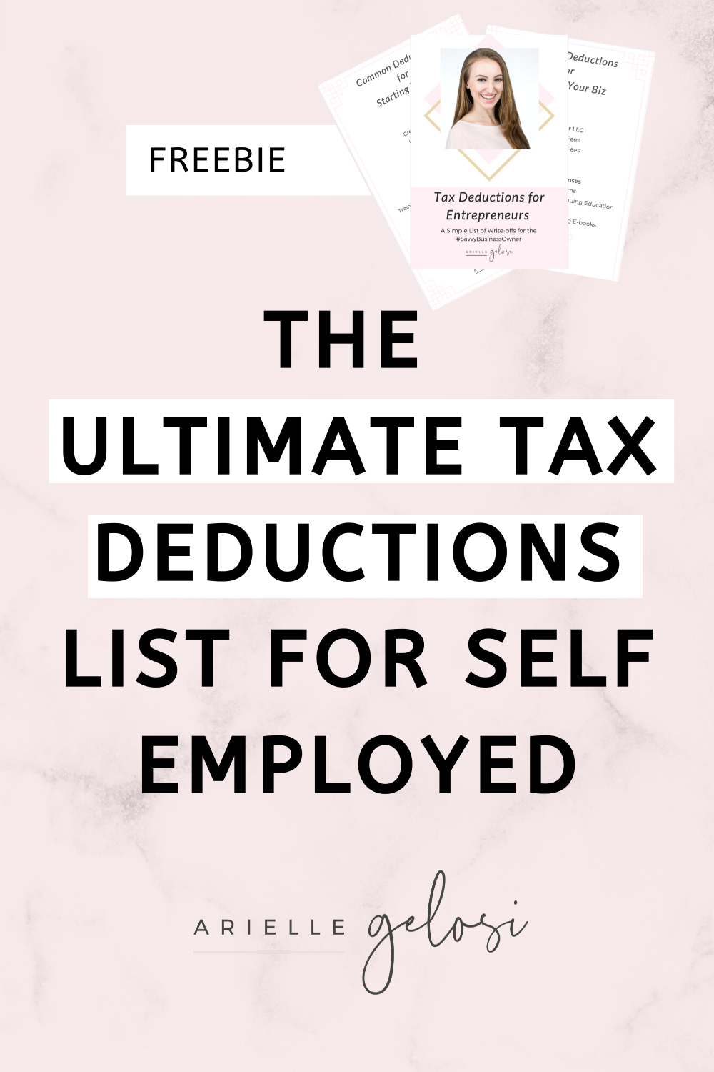 self employed and employed at the same time tax on the ultimate tax deduction list for self employed arielle gelosi small business tax small business accounting business tax deductions