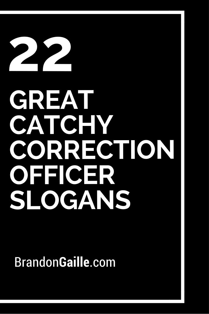 becoming a correctional officer on 35 great catchy correction officer slogans correctional officer quotes correctional officer humor correctional officer