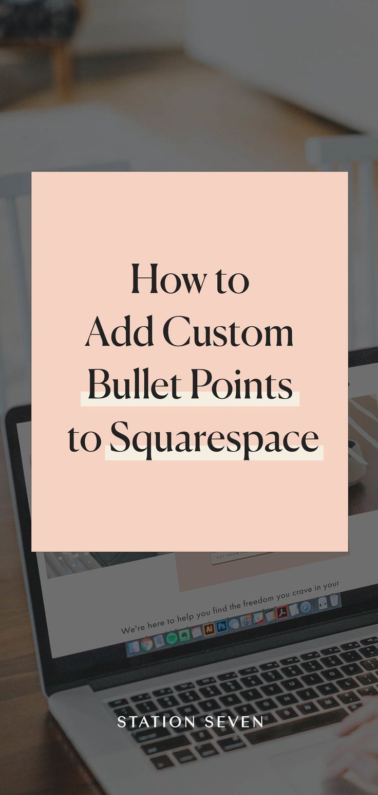 how to create a bullet point on custom bullet points are a great way to customize your website and show off your style squarespace website design squarespace tutorial squarespace web design