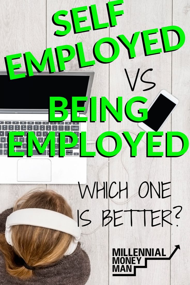 some people absolutely thrive in a self employment situation and some people try it and haaaaaate it however money making hacks smart money self employment being self employed and employed at the same time on some people absolutely thrive in a self employment situation and some people try it and haaaaaate it however money making hacks smart money self employment