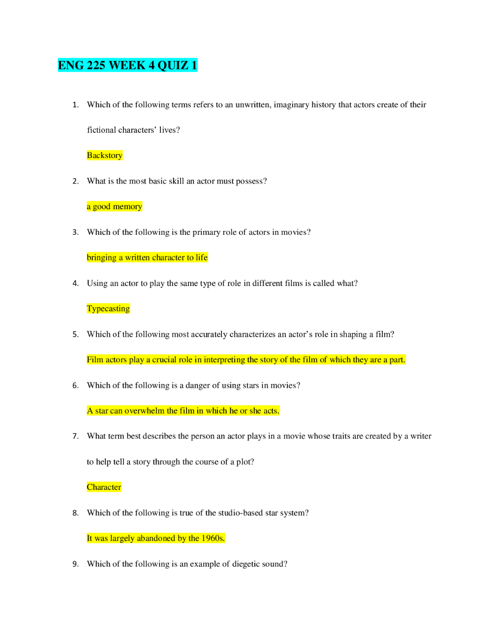 computer basic skills test on eng 225 week 4 quiz 1 1 which of the following terms refers to an unwritten imaginary history that actors create of their quiz ashford university good grades