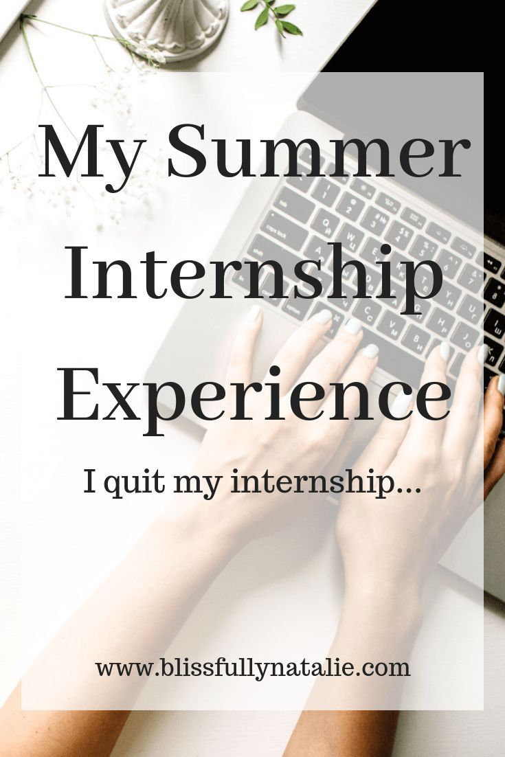 internship for college student on my summer internship experience blissfullynatalie summer internship internship student jobs