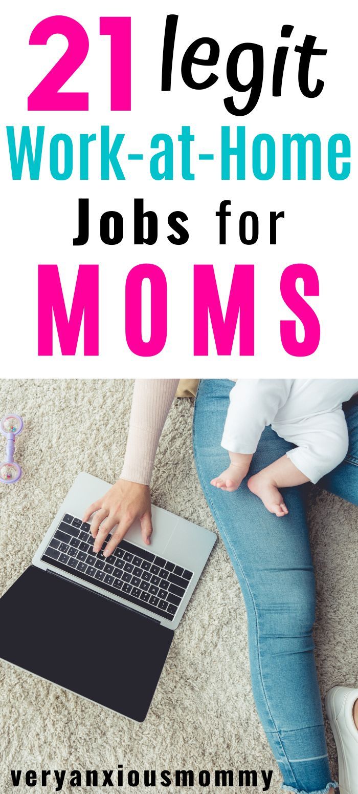 legit work from home jobs for stay at home moms on 21 legit work at home jobs for stay at home moms very anxious mommy work from home jobs working from home work from home business