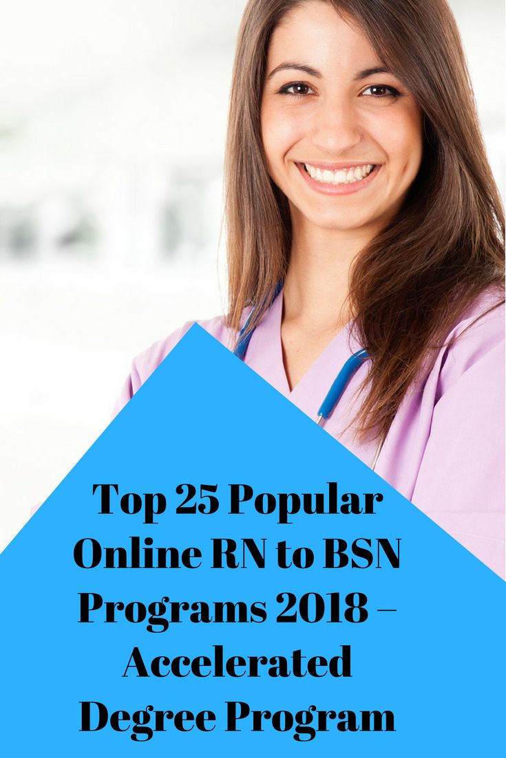 online rn programs on top 25 popular online rn to bsn programs 2018 registered nurses considering an online rn to bsn degree pro rn bsn degree program nursing school prerequisites