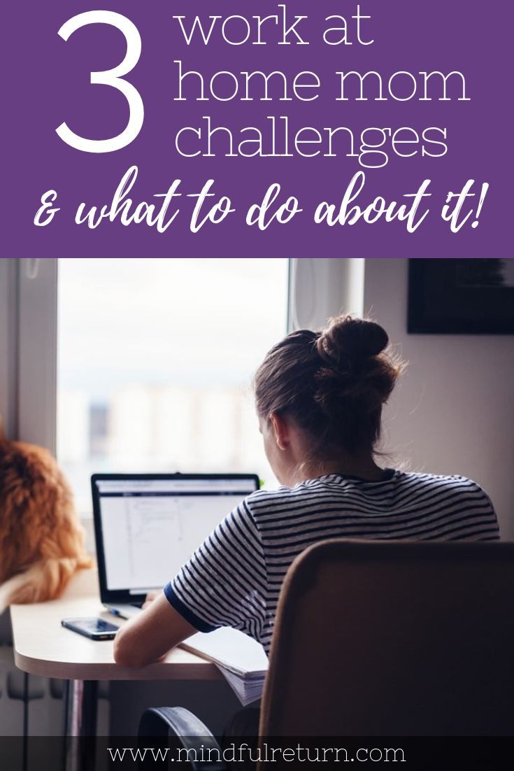 work from home ideas for moms on mommy s office advice on working from home single working mom working mom tips work from home moms