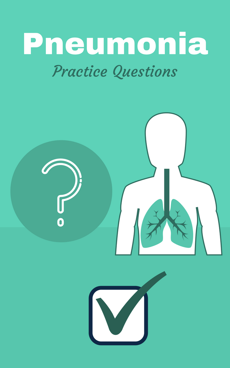 pneumonia practice questions study guide and overview respiratory therapist student respiratory therapy student pneumonia respiratory therapist schools near me on pneumonia practice questions study guide and overview respiratory therapist student respiratory therapy student pneumonia