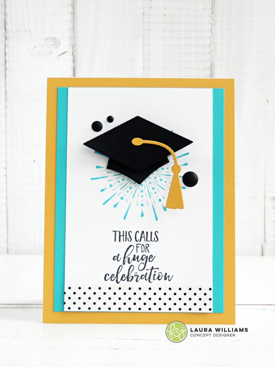 graduation release date on this calls for a huge celebration easy graduation cardmaking ideas graduation cards handmade graduation crafts stampin up graduation cards