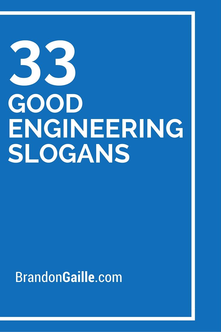 125 good engineering slogans and taglines engineering quotes engineering civil engineering quotes electrical engineering companies on 125 good engineering slogans and taglines engineering quotes engineering civil engineering quotes