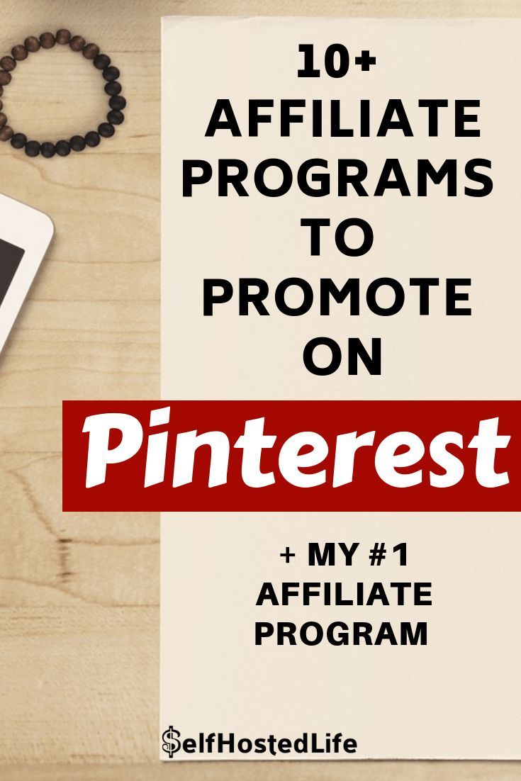 affiliate marketing programs on 10 affiliate programs to promote and make money on pinterest in 2021 pinterest affiliate marketing affiliate marketing programs marketing program