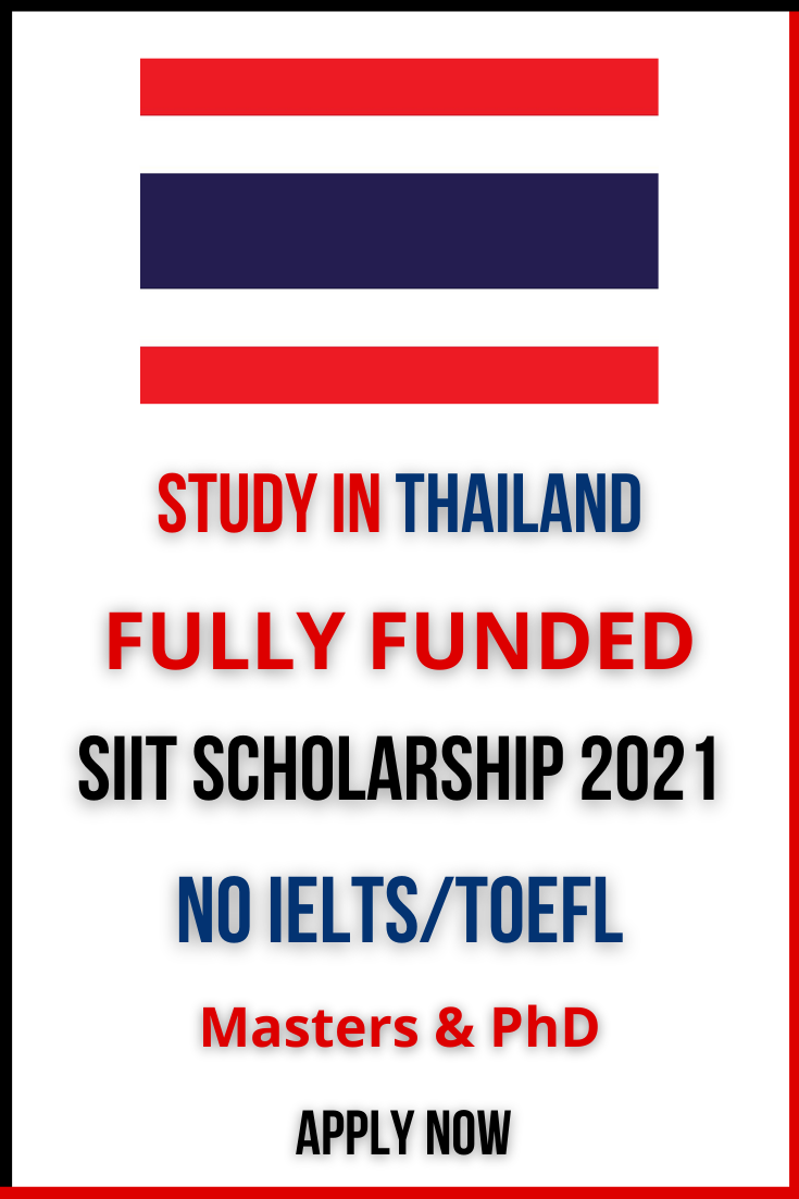 scholarships available for graduate students on fully funded thailand scholarship no ielts toefl scholarships international scholarships ielts