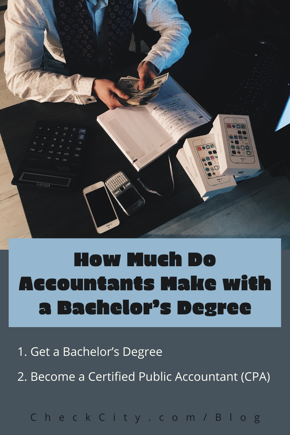 how to become an accountant on how much do accountants make with a bachelor s degree accounting jobs accounting business administration