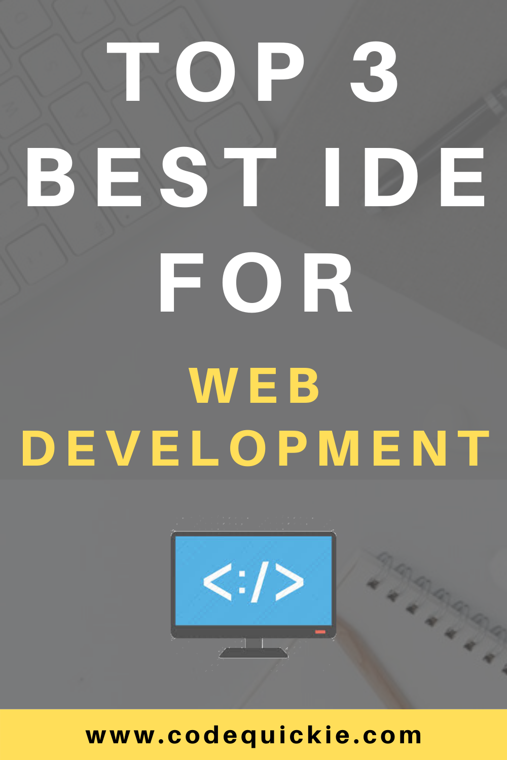 best web development course on top 3 best ide for web development web development learn web development development