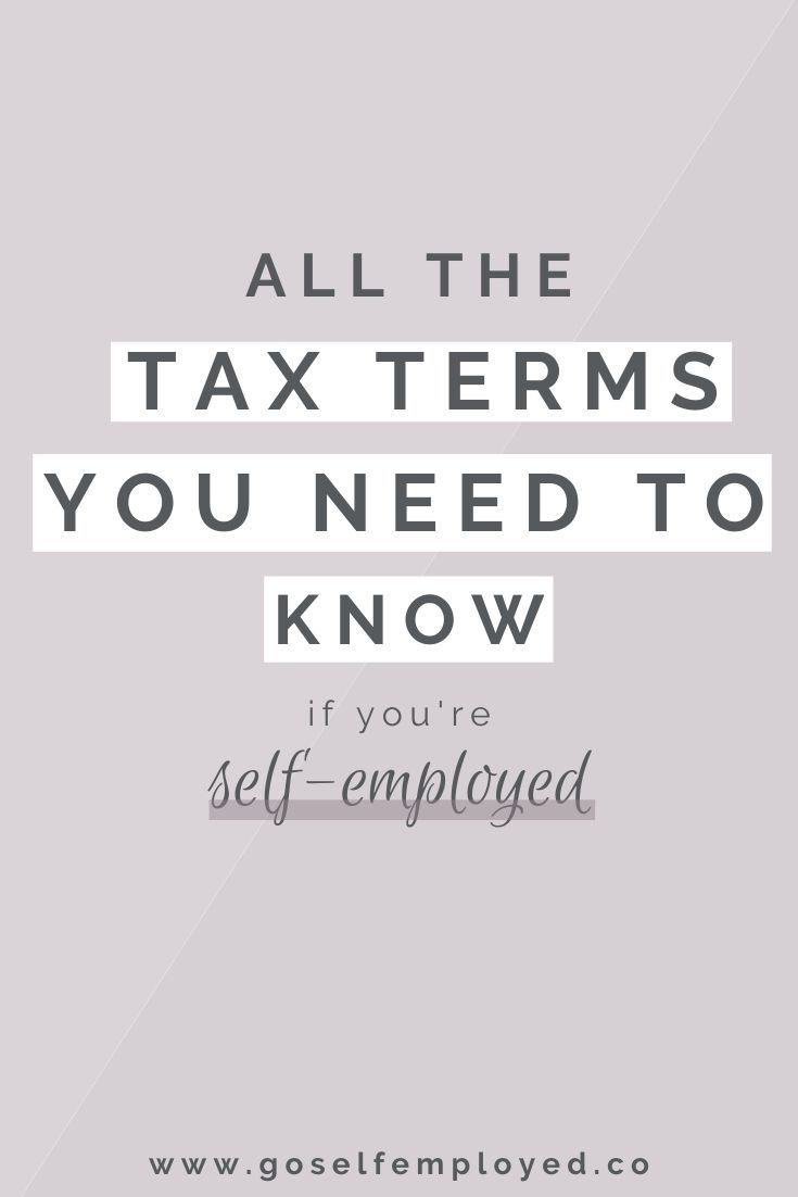 self employed and employed at the same time tax on tax terms cheatsheet for self employed people go self employed finance blog self tax prep checklist