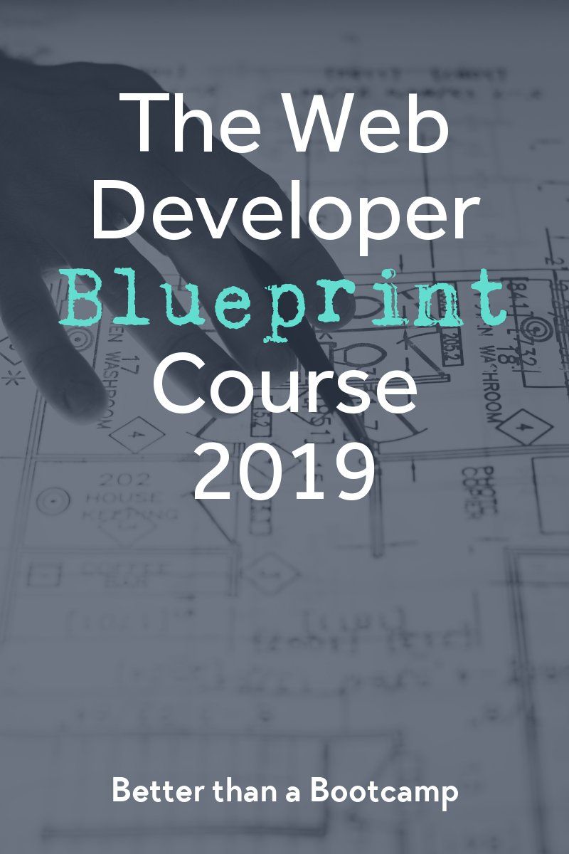 best web development course on web developer blueprint course 2019 learn web development learning web learn to code