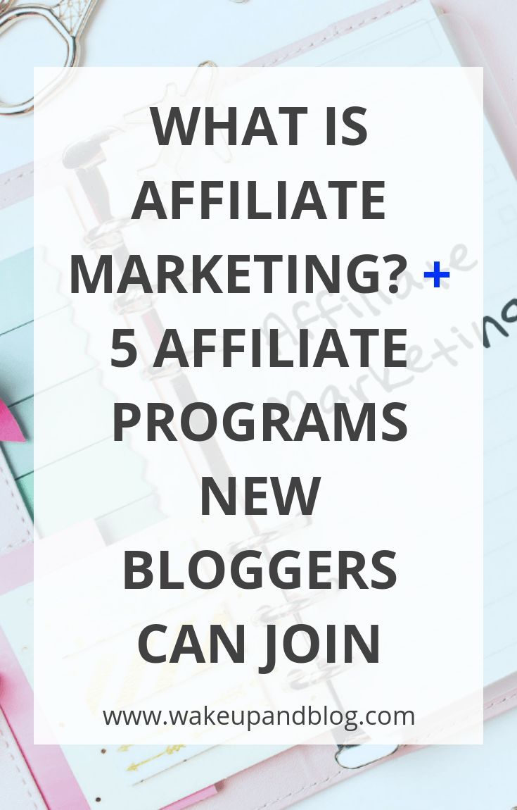 affiliate marketing programs on 5 affiliate marketing programs for bloggers wake up and blog pinterest affiliate marketing learn affiliate marketing affiliate marketing programs