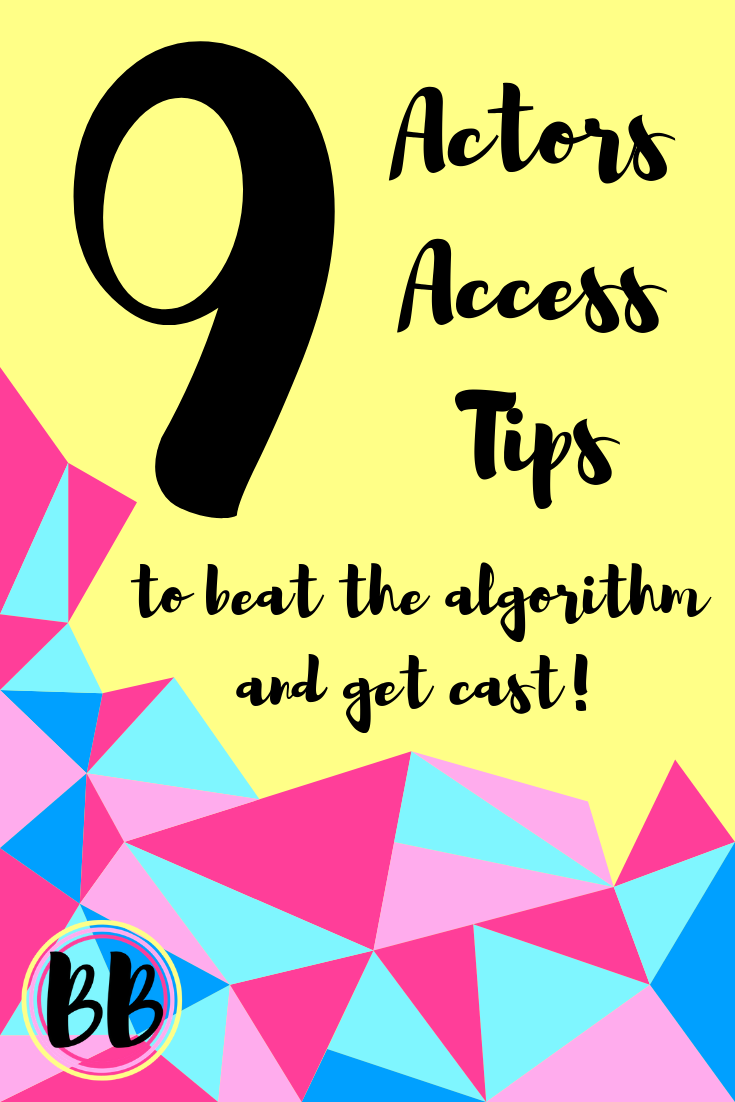 acting schools for beginners on actors access algorithm tips get more auditions acting quotes acting lessons acting tips