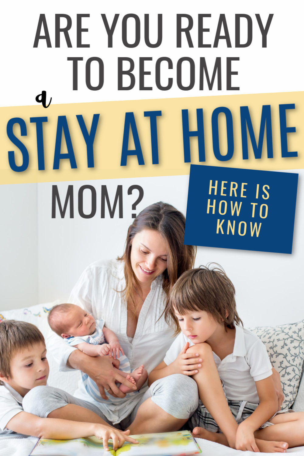 how to be a stay at home mom on 7 questions you should ask before becoming a stay at home mom stay at home mom stay at home mommy life