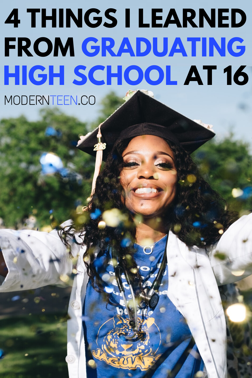 4 things i learned from graduating high school at 16 in 2021 graduating high school early high school college resources graduating high school on 4 things i learned from graduating high school at 16 in 2021 graduating high school early high school college resources