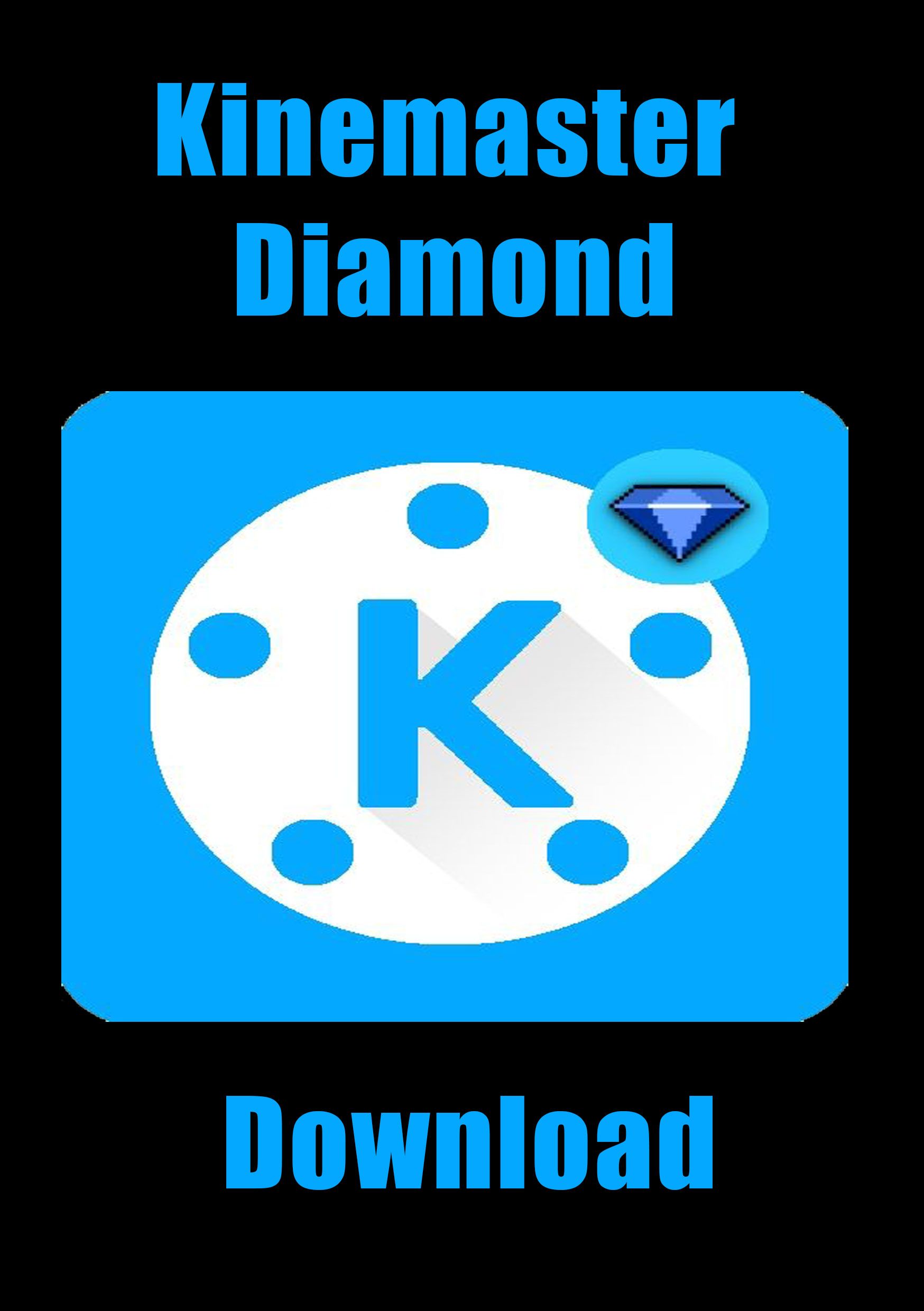 video editor app on kinemaster diamond master app youtube editing video editing apps