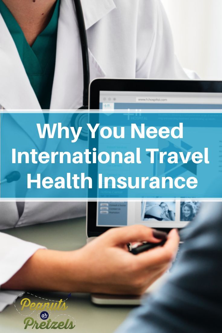 uh oh why you need international travel health insurance peanuts or pretzels travel health insurance travel health best travel insurance healthcare for small business owners on uh oh why you need international travel health insurance peanuts or pretzels travel health insurance travel health best travel insurance