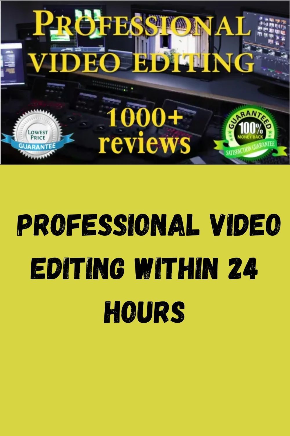video editor service on professional video editing within 24 hours video editing video greenscreen