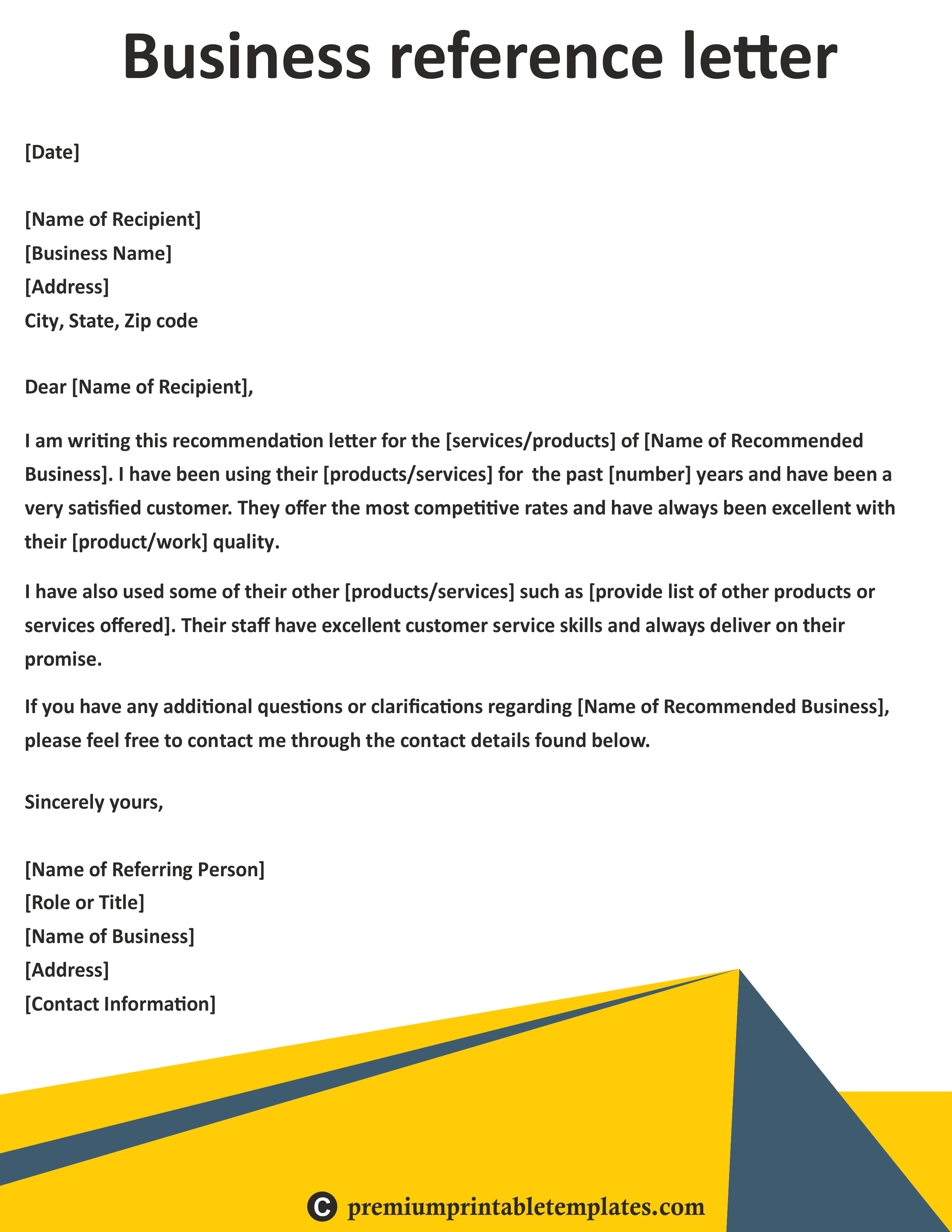 free printable reference template on business reference letter a business reference is a recommendation provided on behalf of a c reference letter business letter template business letter sample