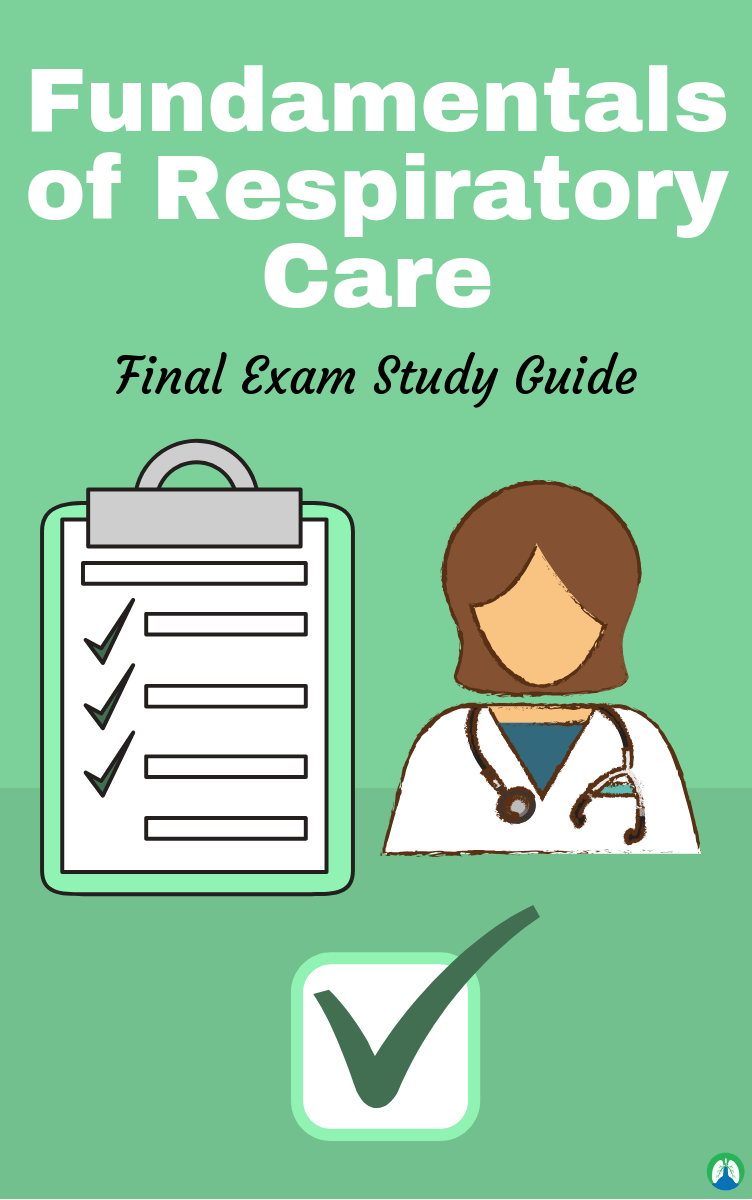 fundamentals of respiratory care final exam study guide https www respiratoryt respiratory care respiratory therapy notes respiratory therapist school respiratory therapist schools near me on fundamentals of respiratory care final exam study guide https www respiratoryt respiratory care respiratory therapy notes respiratory therapist school