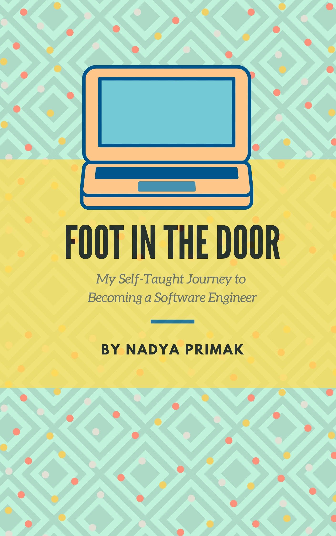 software engineer degrees on paperback giveaway foot in the door my self taught journey to becoming a software engineer by software engineer software engineer gifts engineering subjects