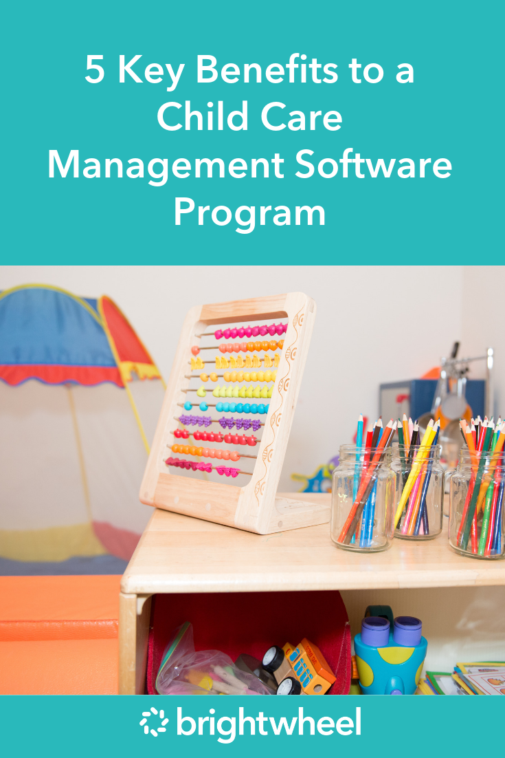 5 key benefits to a child care management software program child care management early childhood education programs childcare child care program on 5 key benefits to a child care management software program child care management early childhood education programs childcare