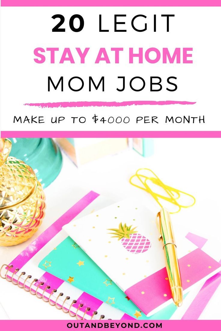 legit work from home jobs for stay at home moms on 20 legit stay at home mom jobs that pay well mom jobs best money making apps earn extra money online