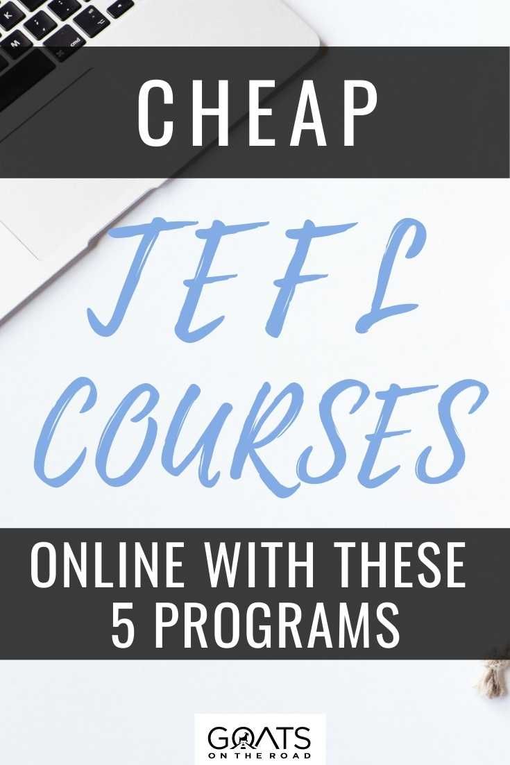 5 cheap tefl courses online fully accredited goats on the road tefl tefl certification how to teach grammar certification courses list on 5 cheap tefl courses online fully accredited goats on the road tefl tefl certification how to teach grammar