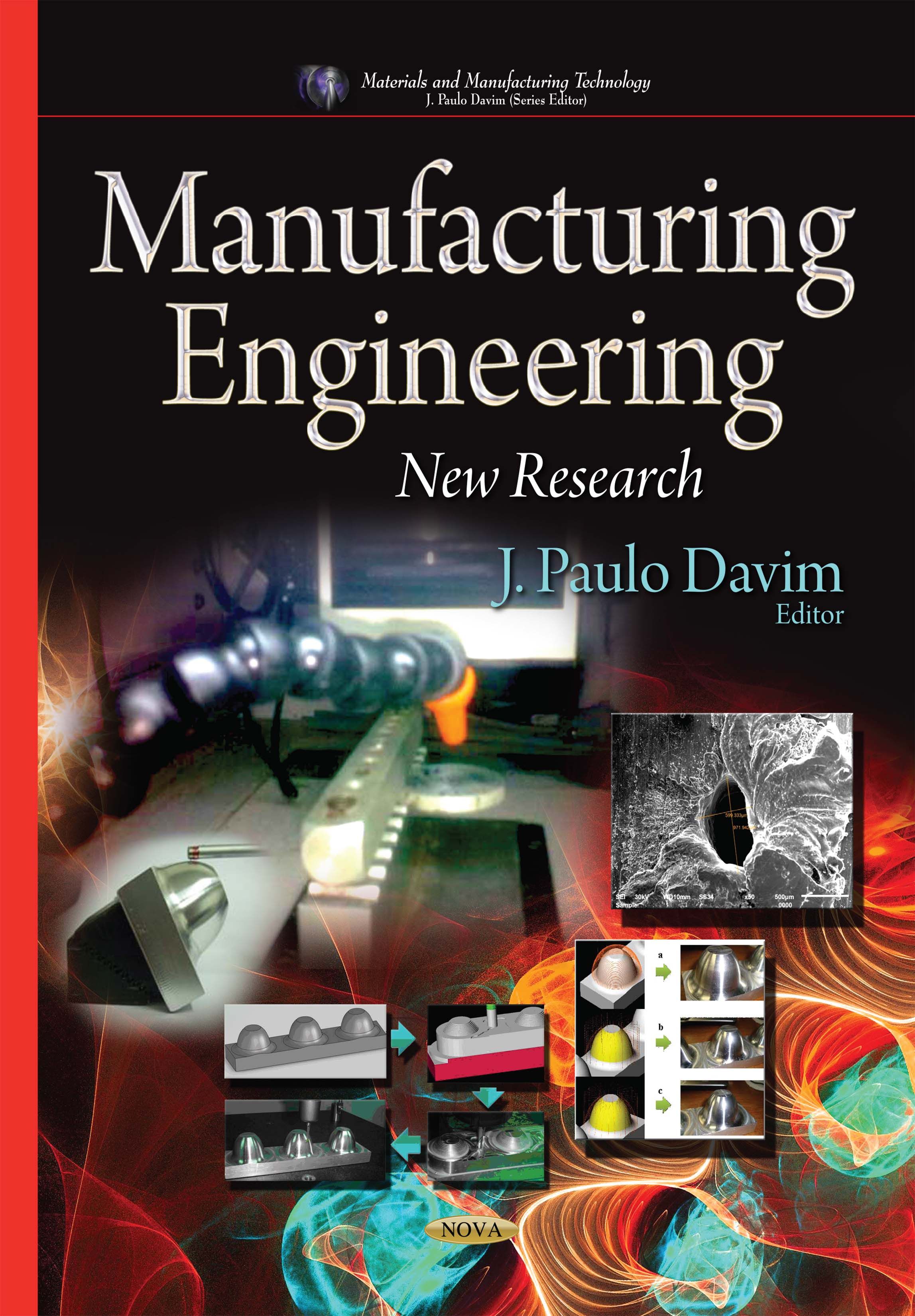 mechanical engineering company on manufacturing engineering new research j paulo davim manufacturing engineering engineering science mechanical engineering companies