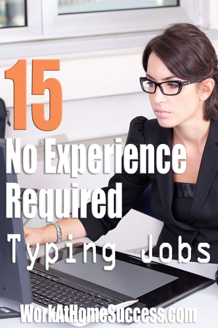 part time jobs no experience needed on 15 no experience required work at home typing jobs work at home success typing jobs work from home moms work from home companies