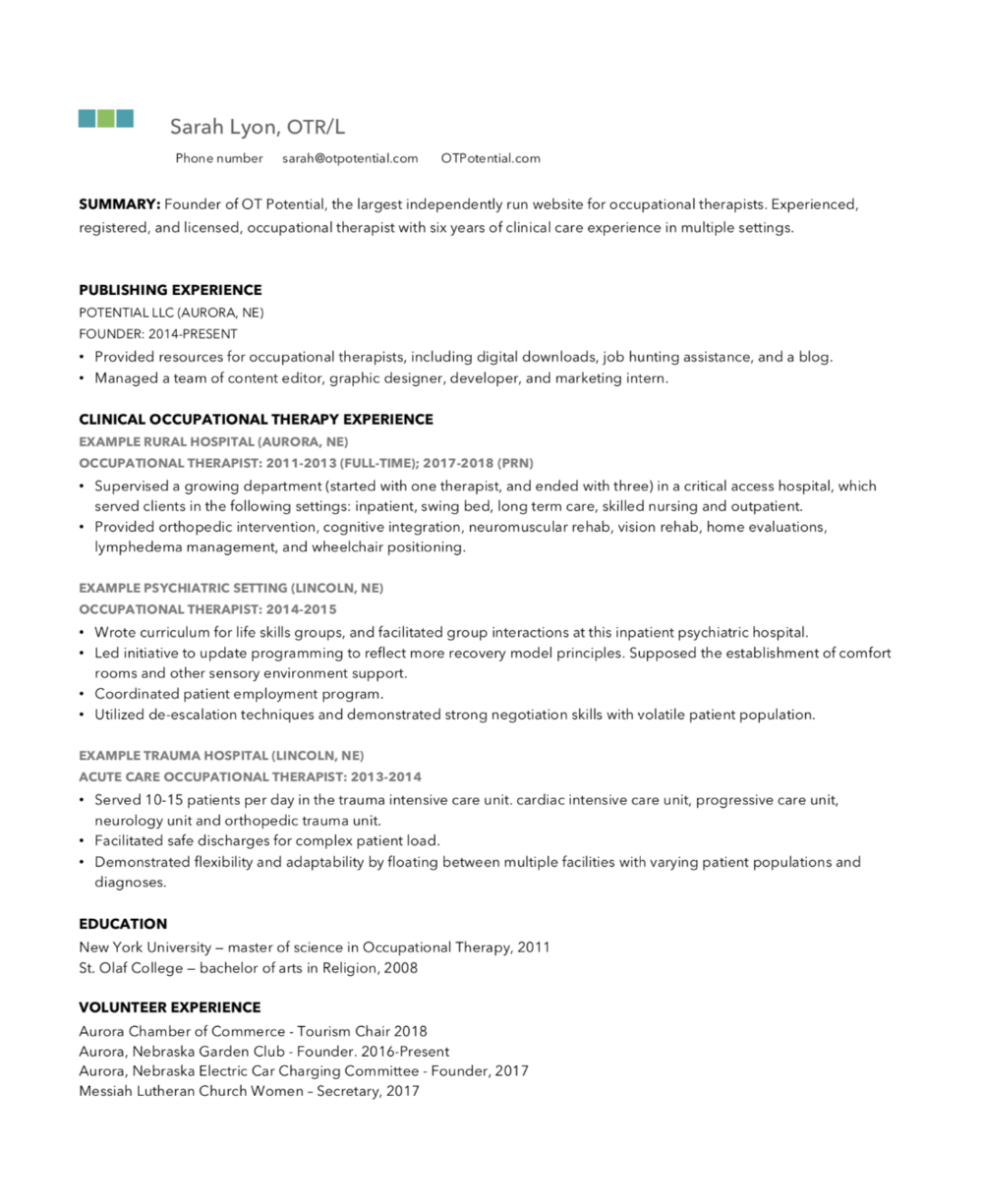 here is an example of one of my own ot resume last updated in 2018 you will see occupational therapy assistant occupational therapy jobs occupational therapy occupational therapy assistant schools on here is an example of one of my own ot resume last updated in 2018 you will see occupational therapy assistant occupational therapy jobs occupational therapy
