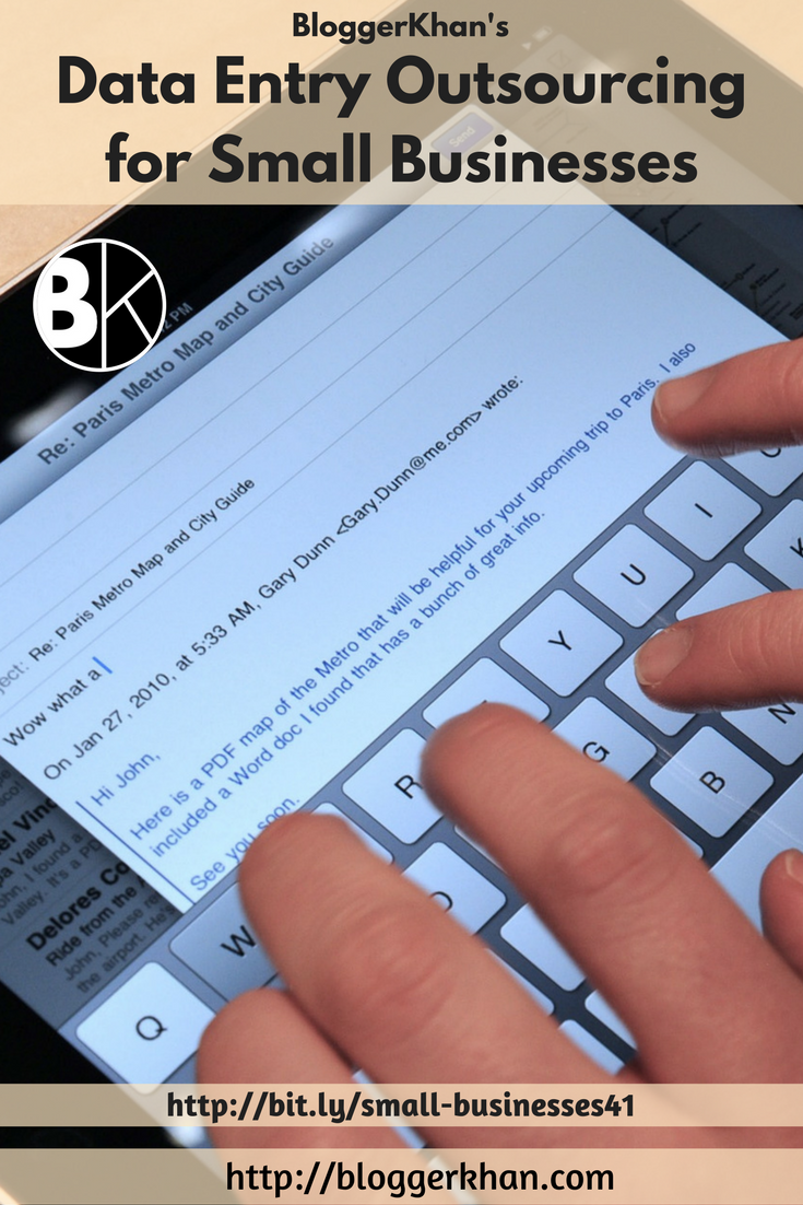 data entry outsourcing on data entry outsourcing for small businesses bloggerkhan com outsourcing freelancing ecommerce traffic generation outsourcing data entry traffic generation