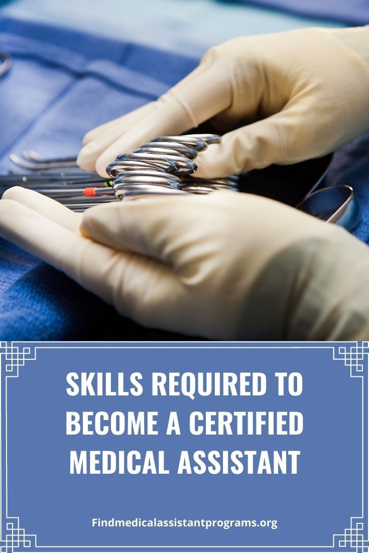 how to become a medical assistant on 7 essential skills that will make you the good medical assistant medical assistant skills medical assistant certified medical assistant