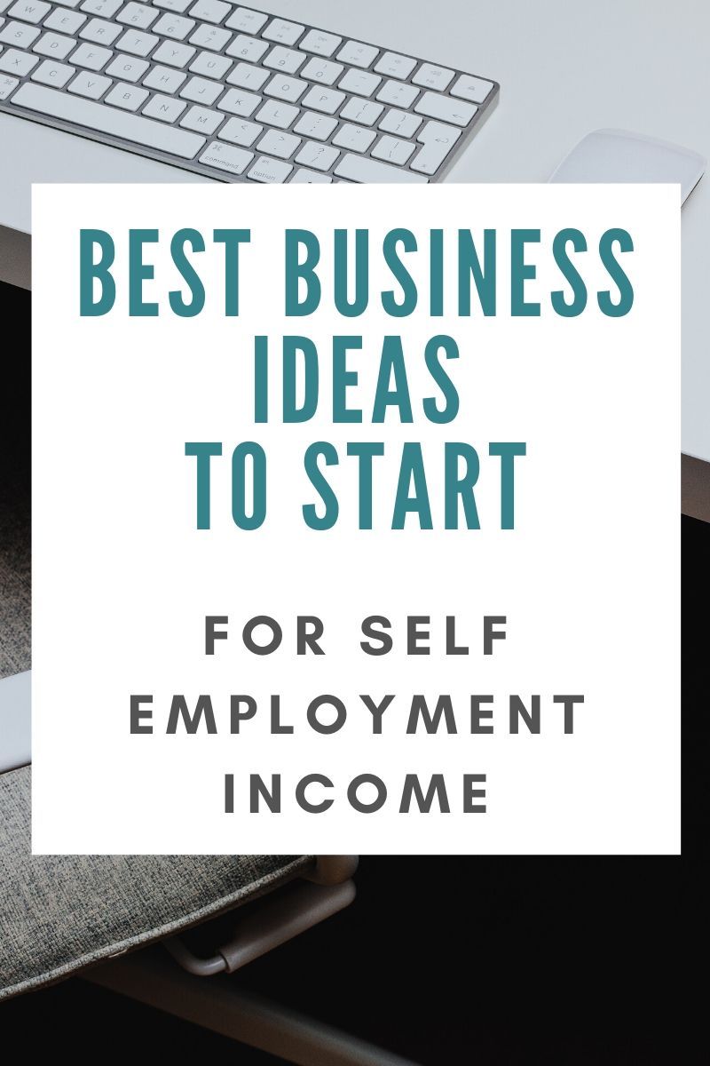 25 best business ideas to start in 2020 self employed jobs best business ideas self employment being self employed and employed at the same time on 25 best business ideas to start in 2020 self employed jobs best business ideas self employment