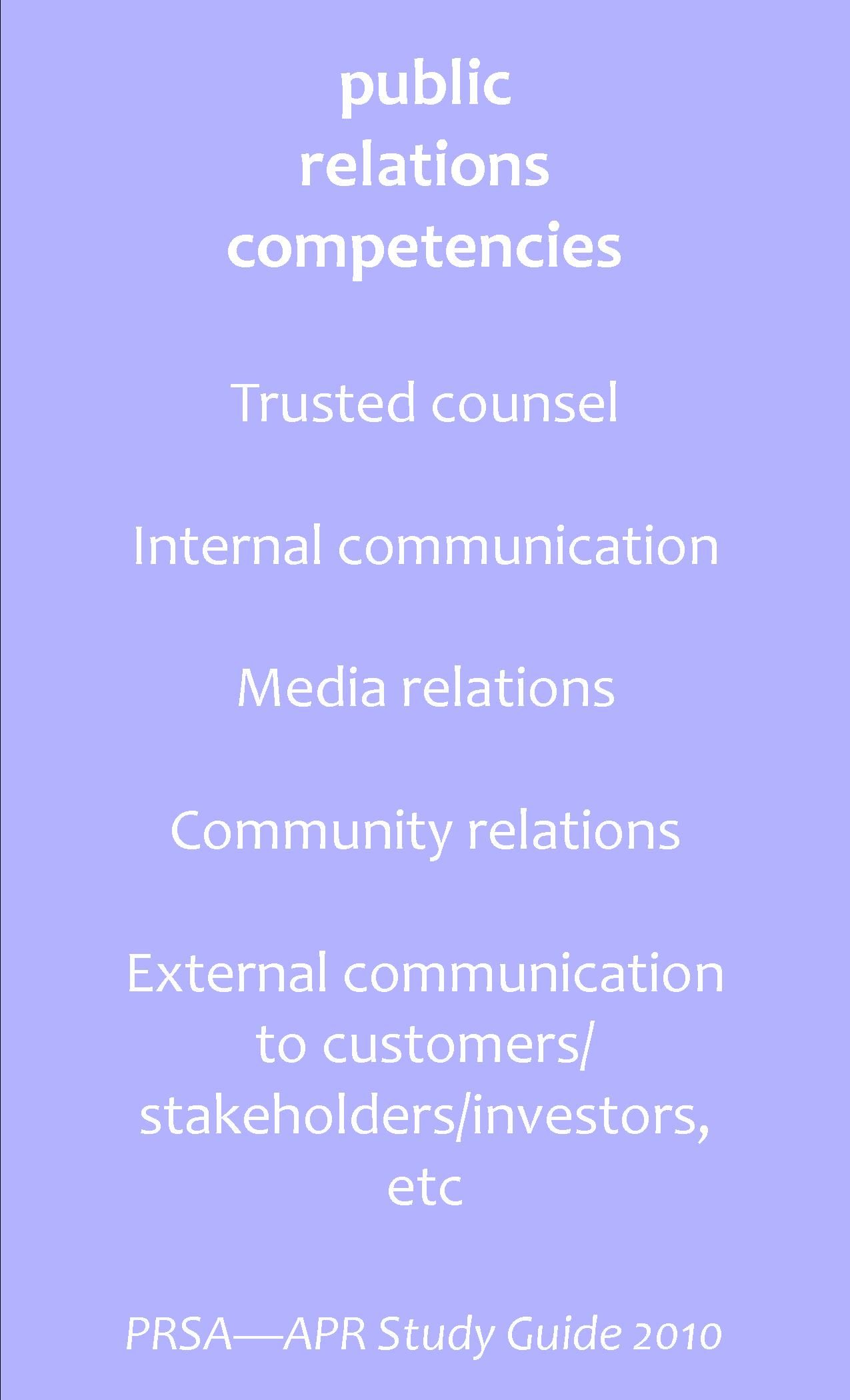 public relations major on public relations competencies pr apr prsa most of what the pr workshop has does and is public relations quotes public relations pr strategy